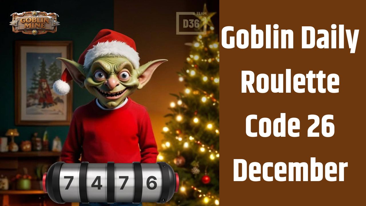 Goblin Daily Roulette Code 26 December