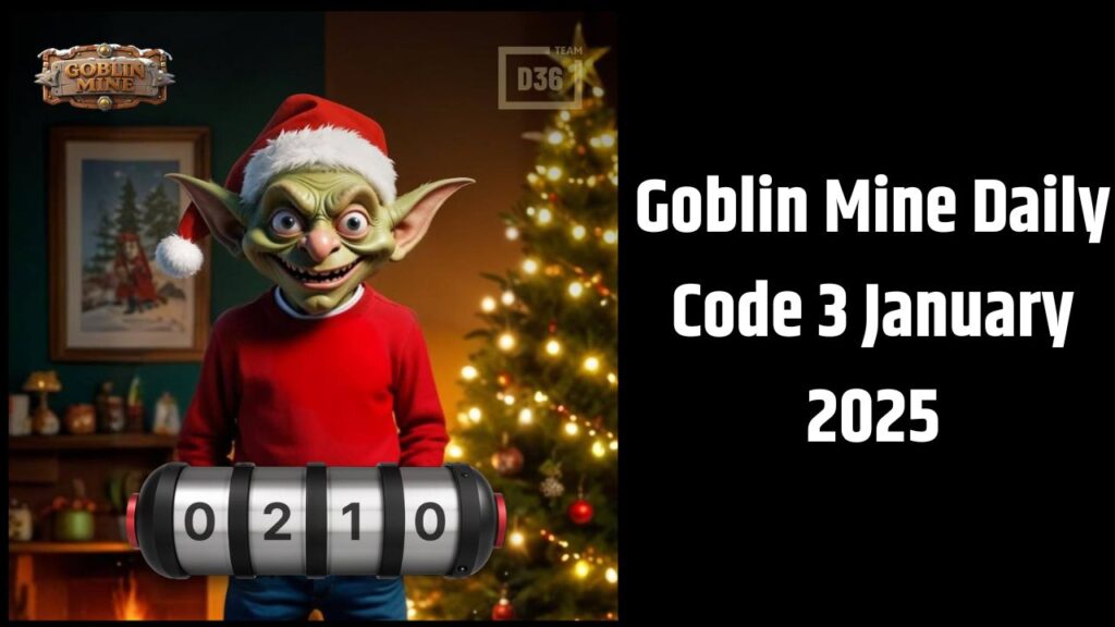 Goblin Mine Daily Code 3 January 2025