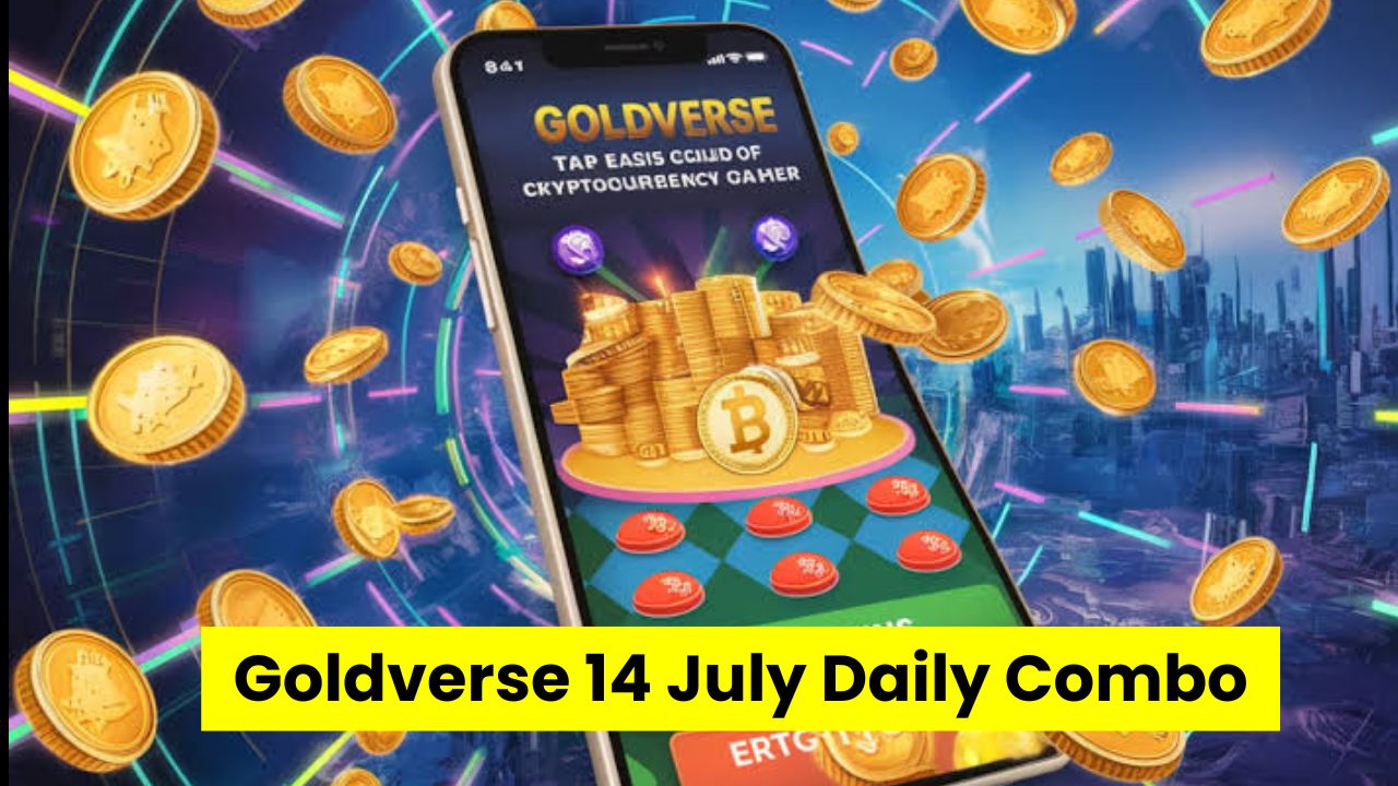 Goldverse 14 July Daily Combo