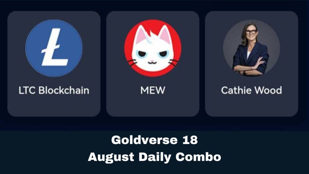 Goldverse 18 August Daily Combo 