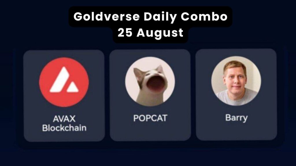 Goldverse Daily Combo 25 August