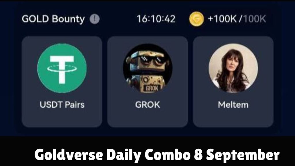 Goldverse Daily Combo 8 September