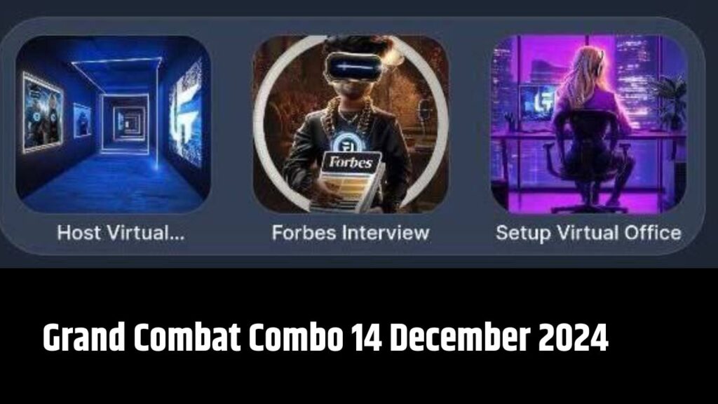 Grand Combat Combo 14 December 2024