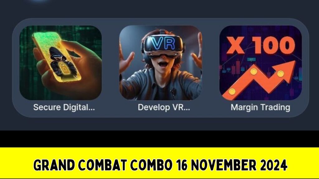 Grand Combat Combo 16 November 2024