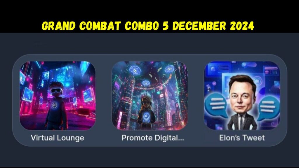 Grand Combat Combo 5 December 2024