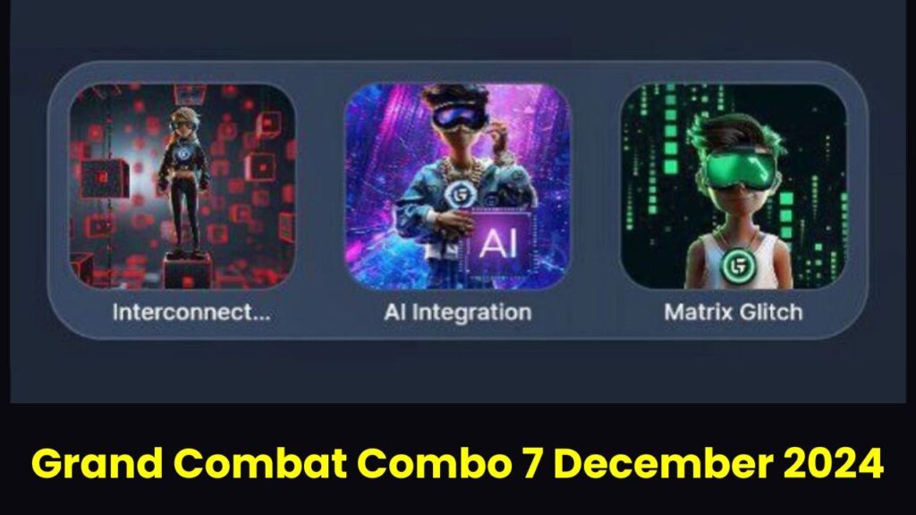 Grand Combat Combo 7 December 2024