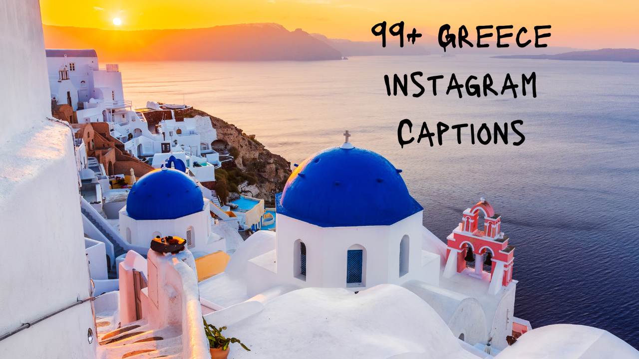 Greece Instagram Captions