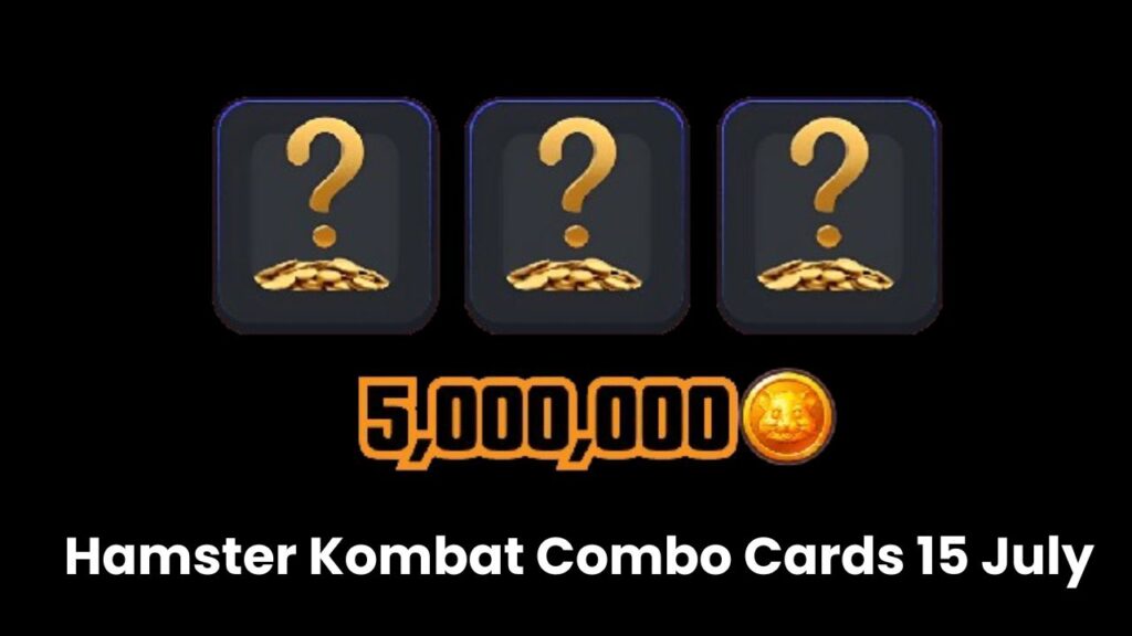 Hamster Kombat Combo Cards 15 July 