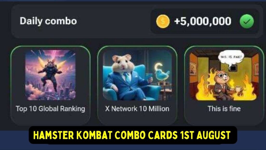 Hamster Kombat Combo Cards 1st August 