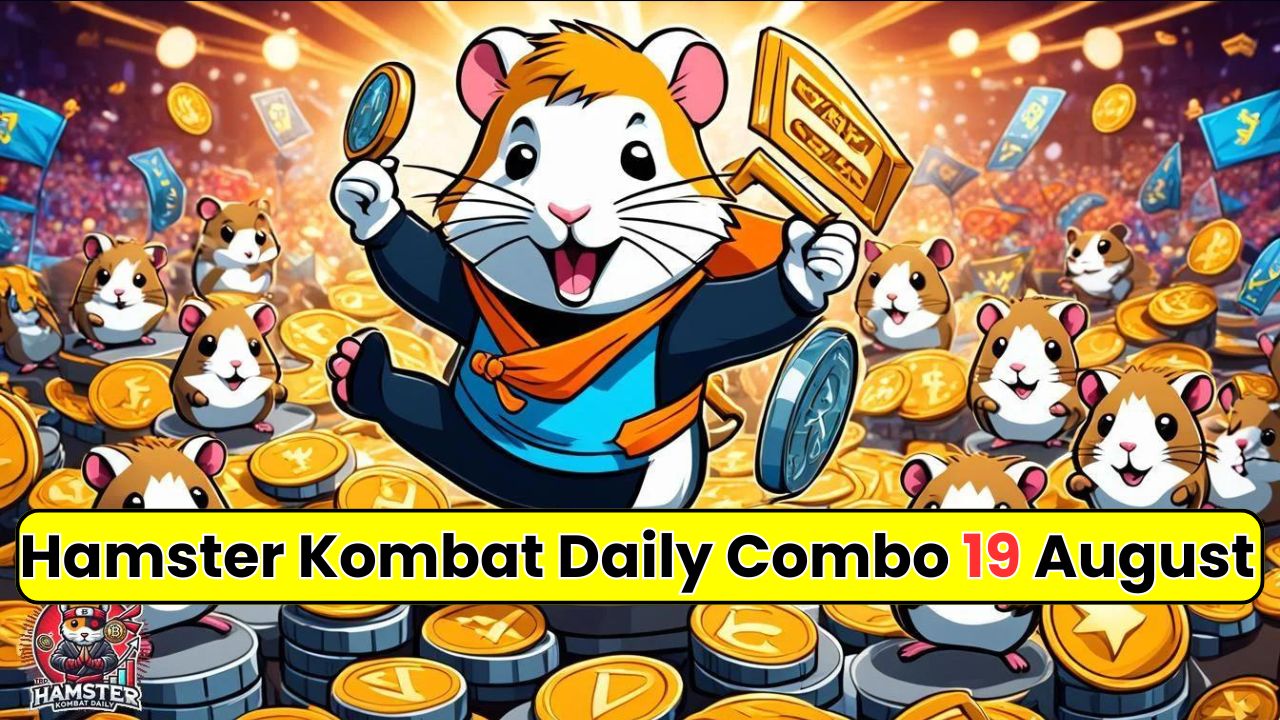 Hamster Kombat Daily Combo 19 August