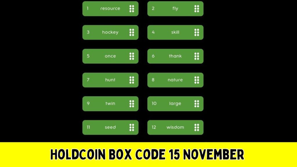 HoldCoin Box Code 15 November