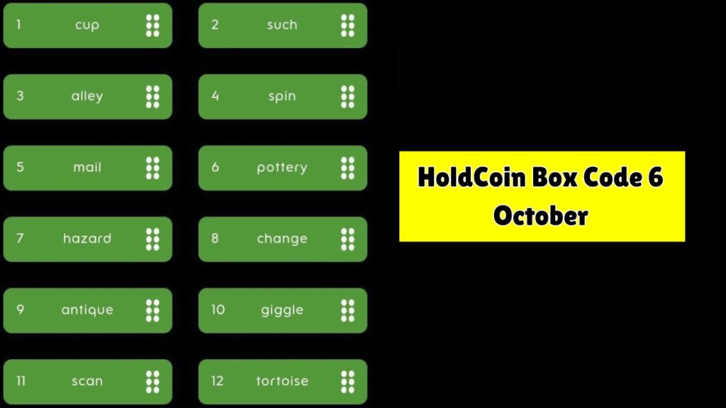 HoldCoin Box Code 6 October