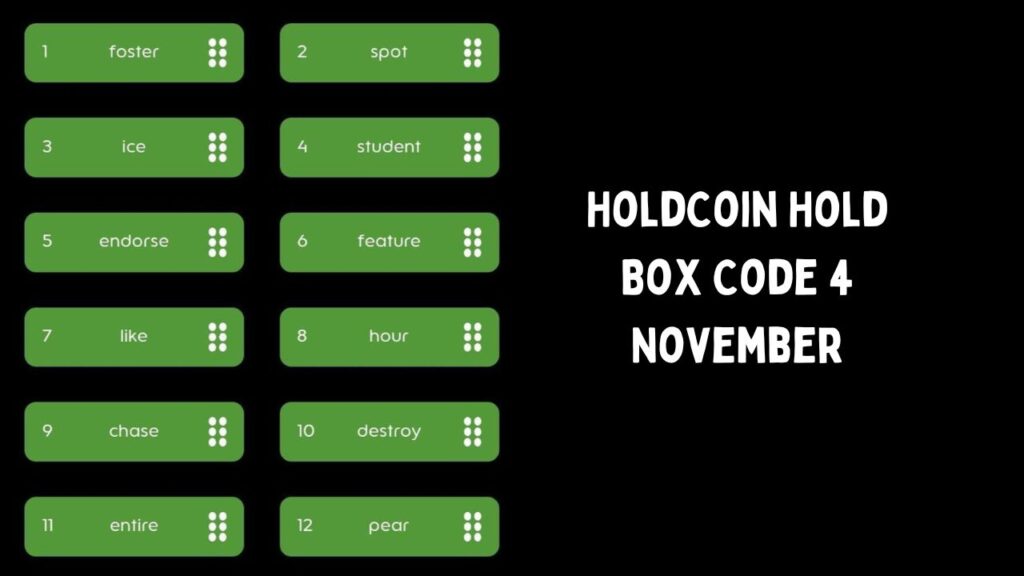 HoldCoin Hold Box Code 4 November