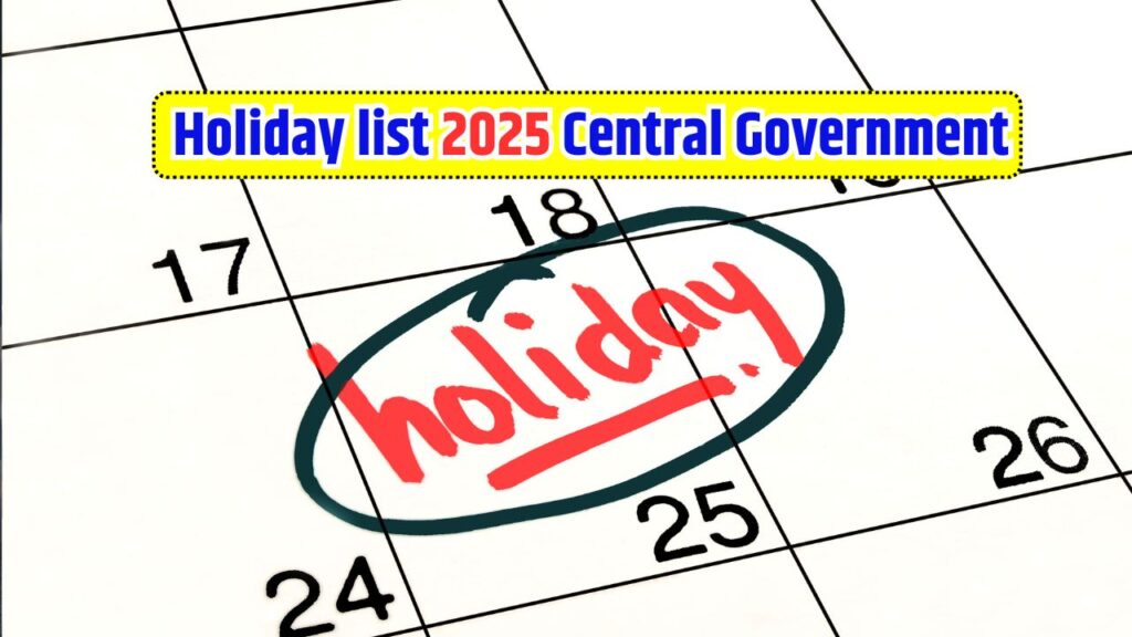 Holiday list 2025 Central Government