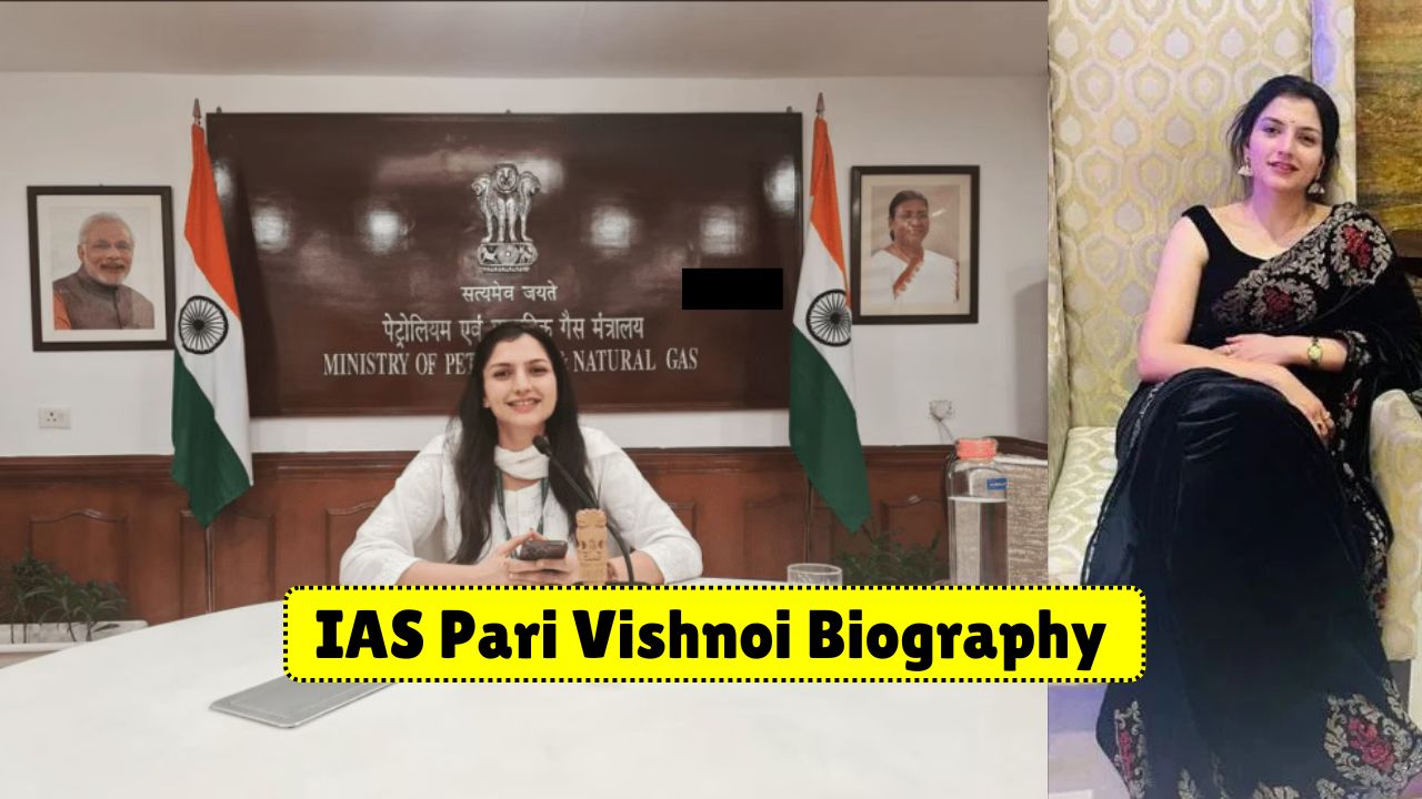 IAS Pari Vishnoi Biography