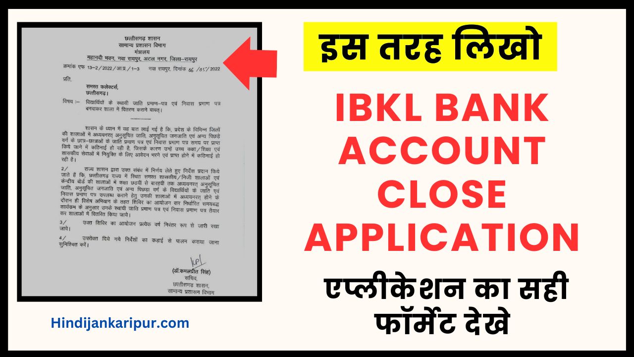 IBKL bank Account Close Application