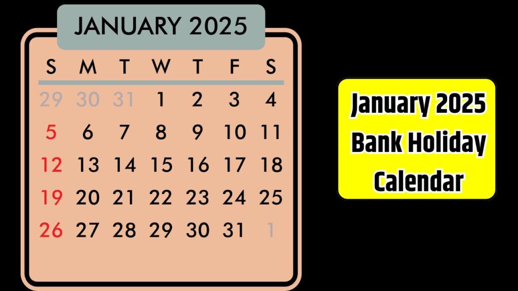 January 2025 Bank Holiday Calendar