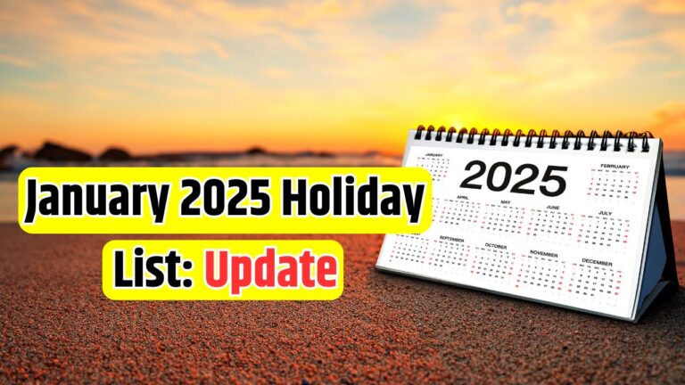 January 2025 Holiday List