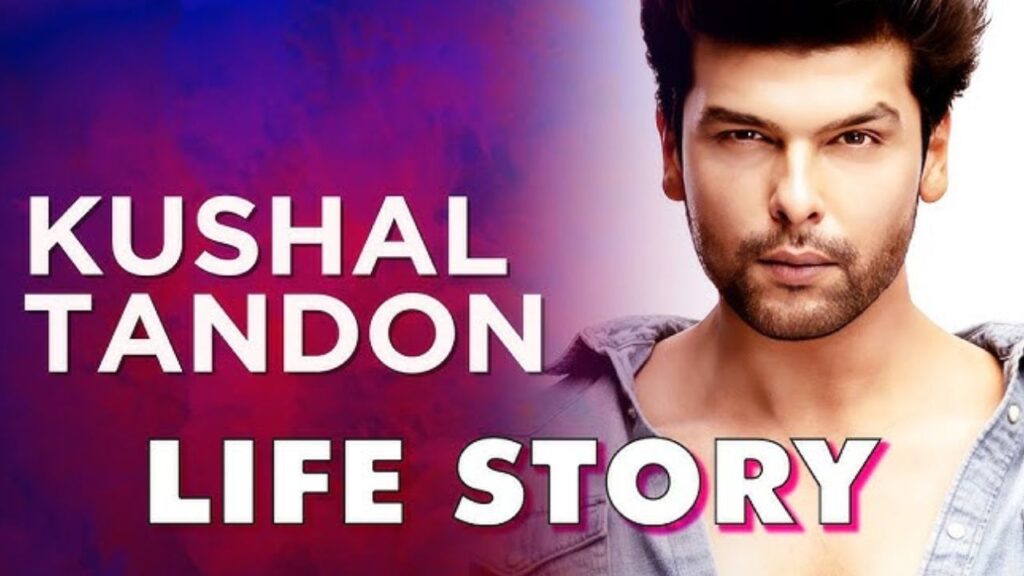 Kushal Tandon Biography