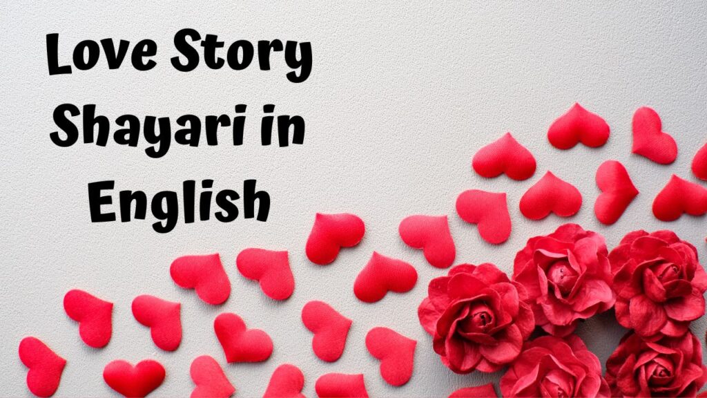 Love Story Shayari in English