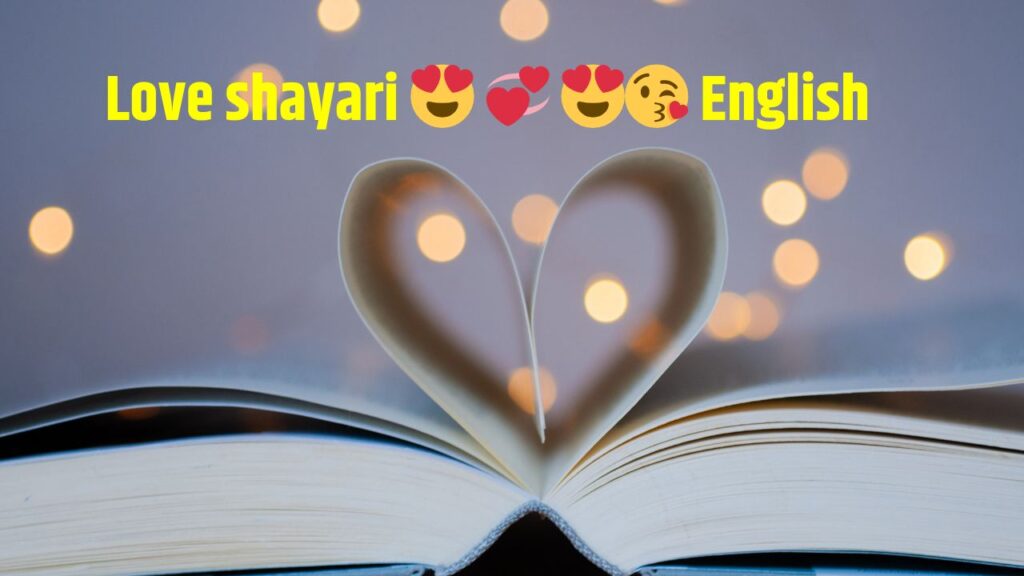 Love shayari 😍 💞 😍😘 English