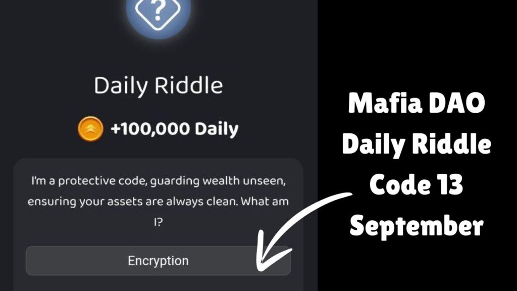 Mafia DAO Daily Riddle Code 13 September