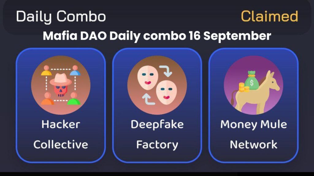 Mafia DAO Daily combo 16 September