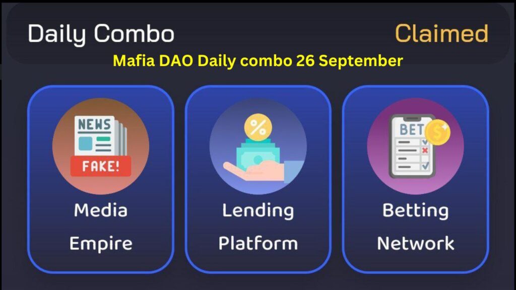 Mafia DAO Daily combo 26 September