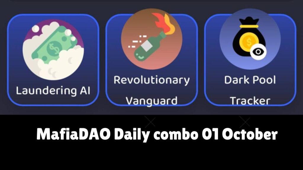 MafiaDAO Daily combo 01 October