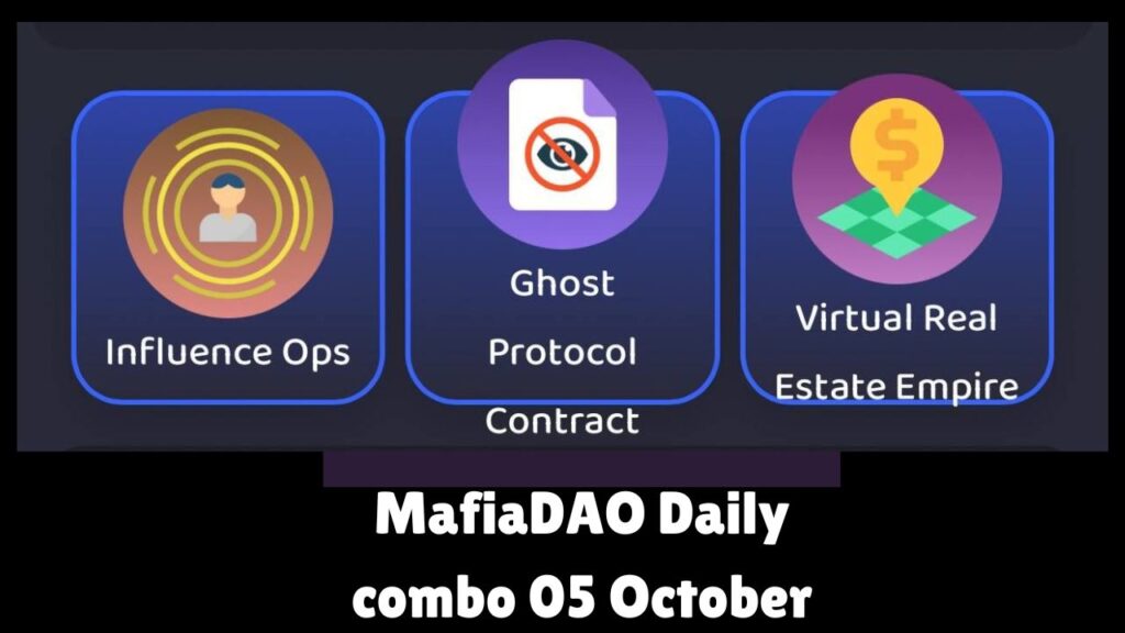 MafiaDAO Daily combo 05 October