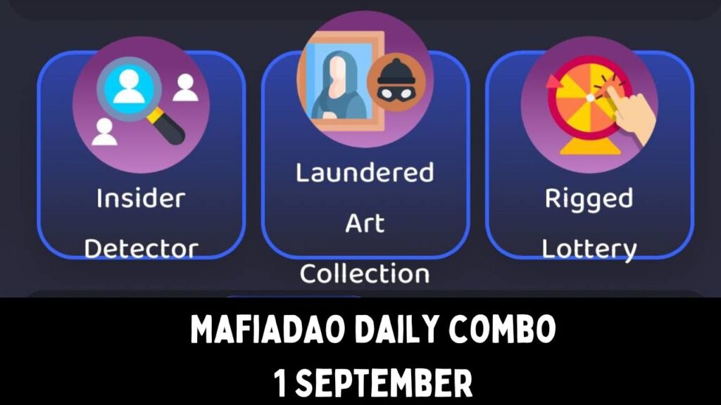 MafiaDAO Daily combo 1 September 