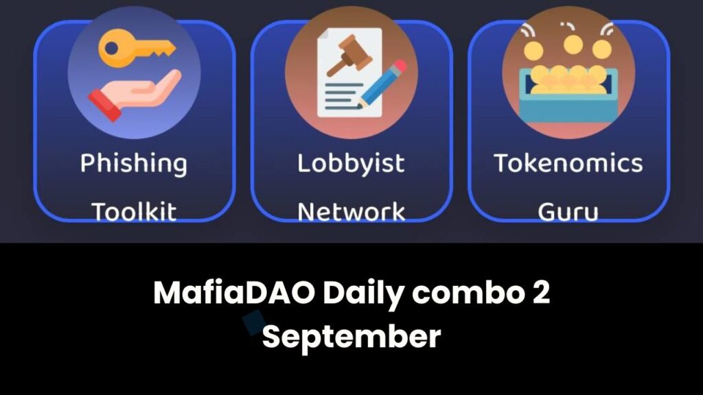 MafiaDAO Daily combo 2 September