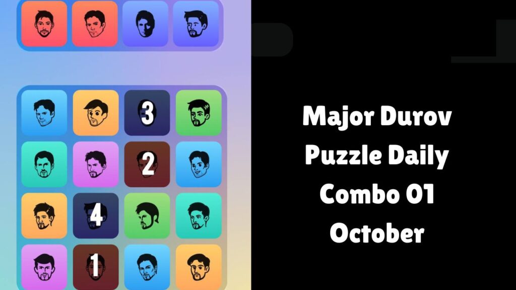 Major Durov Puzzle Daily Combo 01 October