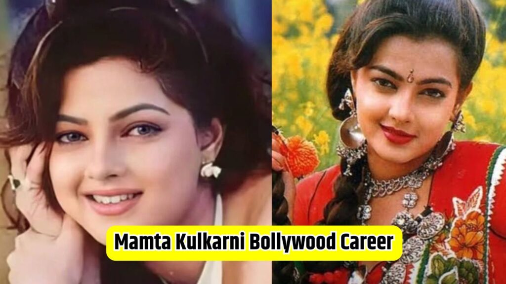 Mamta Kulkarni Bollywood Career