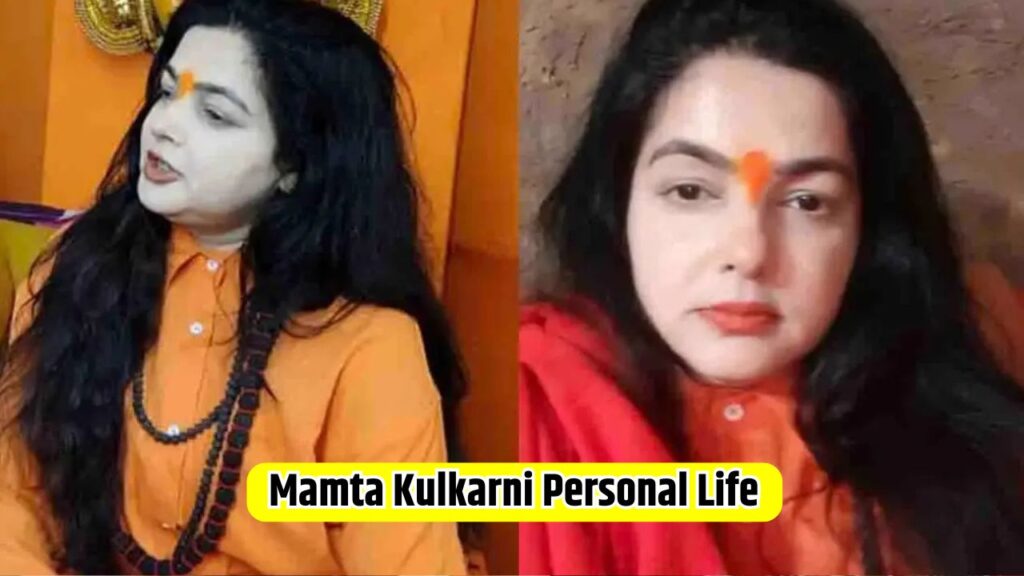 Mamta Kulkarni Personal Life