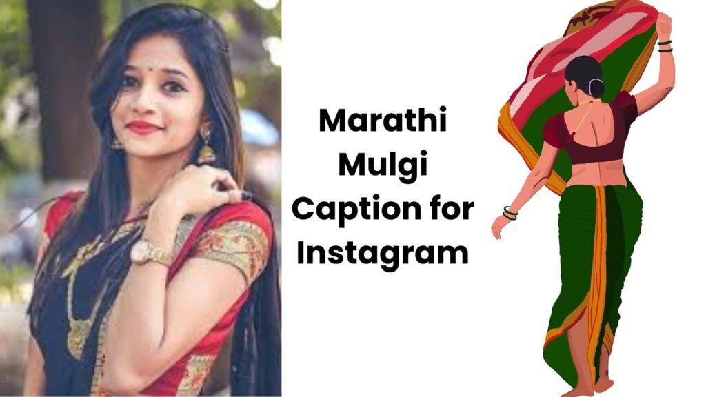 Marathi Mulgi Caption for Instagram