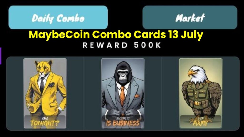 MaybeCoin Combo Cards 13 July