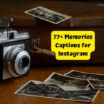 Memories Captions for Instagram