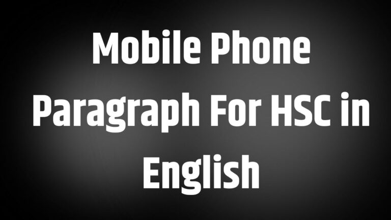 Mobile Phone Paragraph For HSC in English