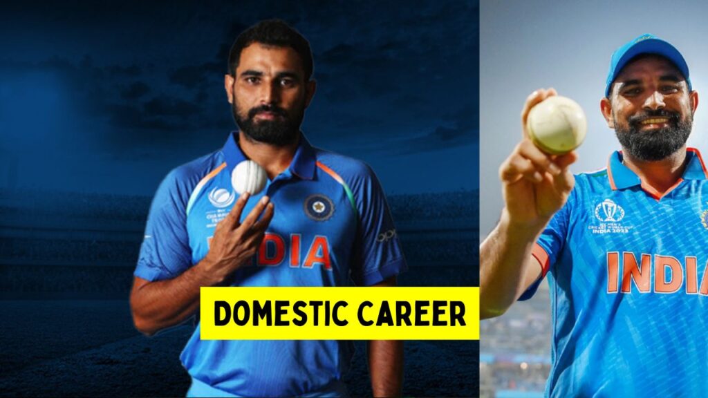 Mohammed Shami Domestic Career