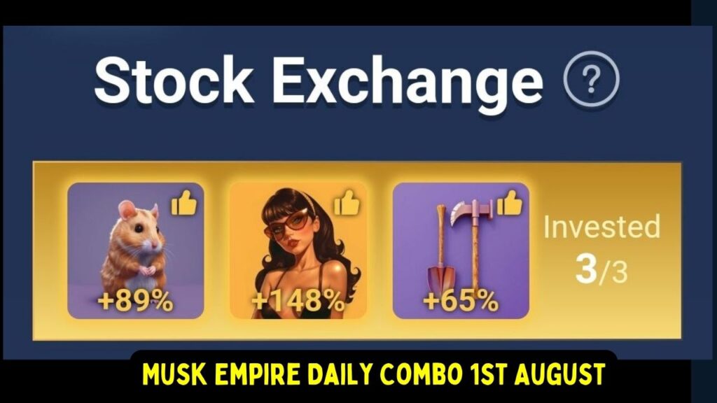 Musk Empire Daily Combo 1st August