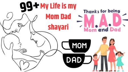 My Life is my Mom Dad shayari