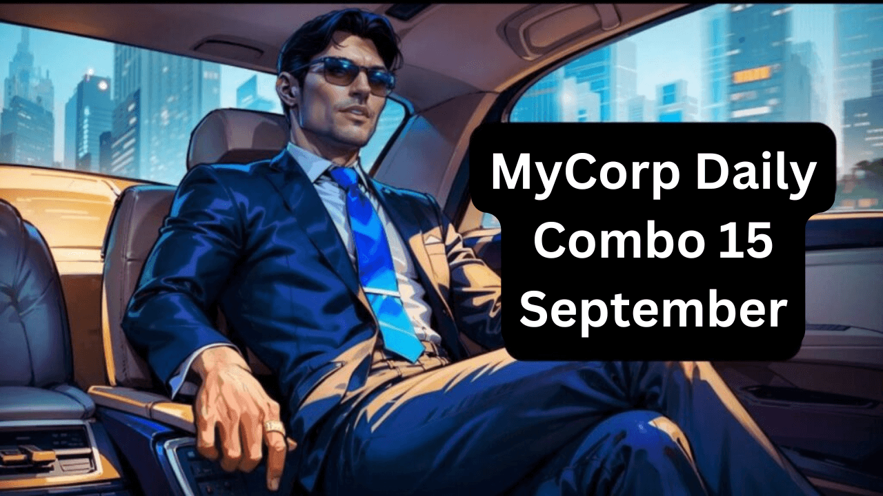 MyCorp Daily Combo 15 September