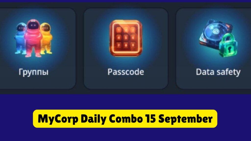 MyCorp Daily Combo 15 September