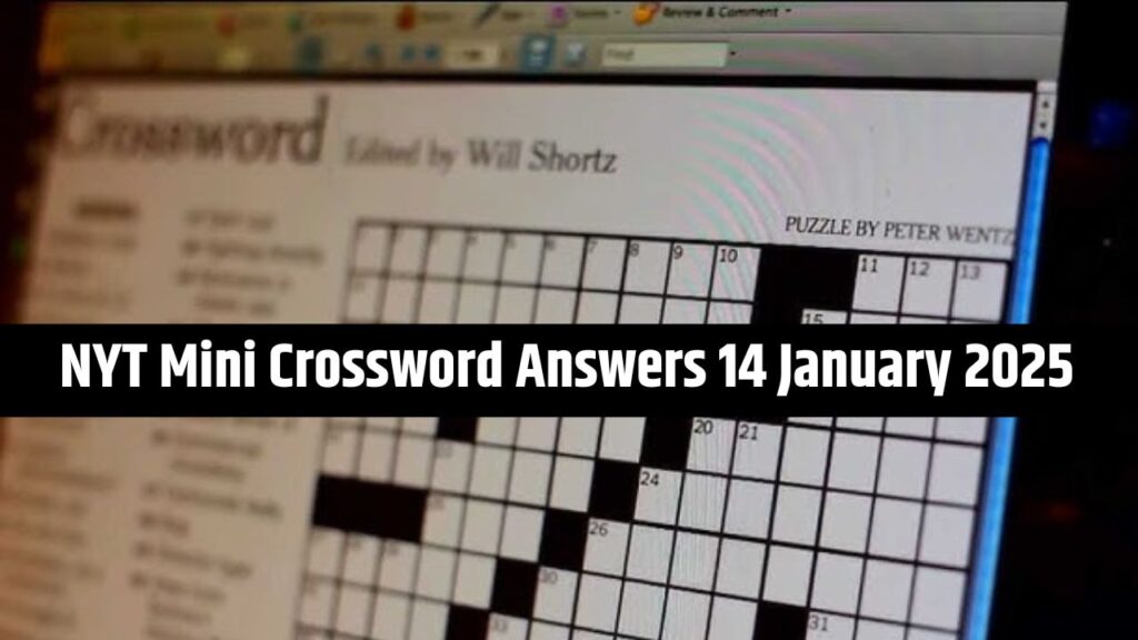 NYT Mini Crossword Answers 14 January 2025