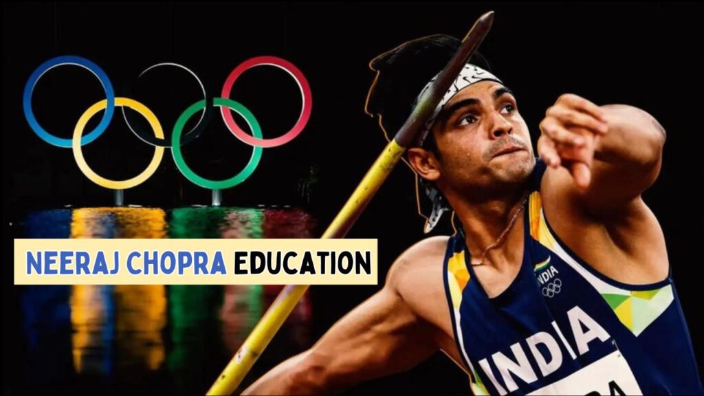  Neeraj Chopra Education