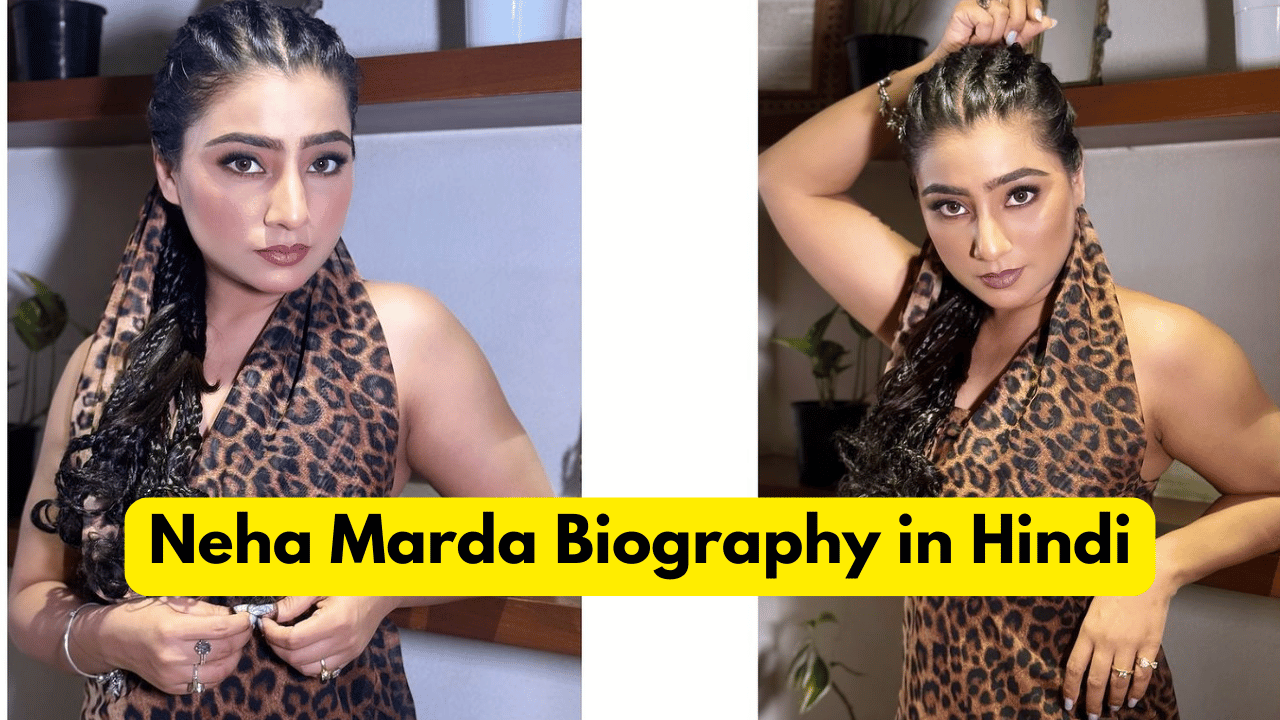 Neha Marda Biography in Hindi