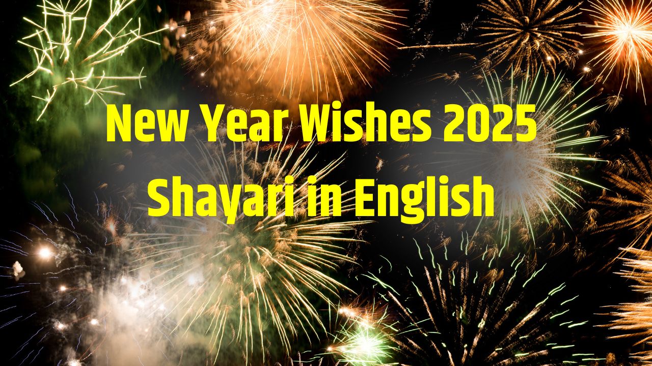 New Year Wishes 2025 Shayari in English