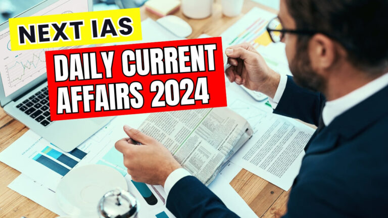 Next IAS Daily Current Affairs