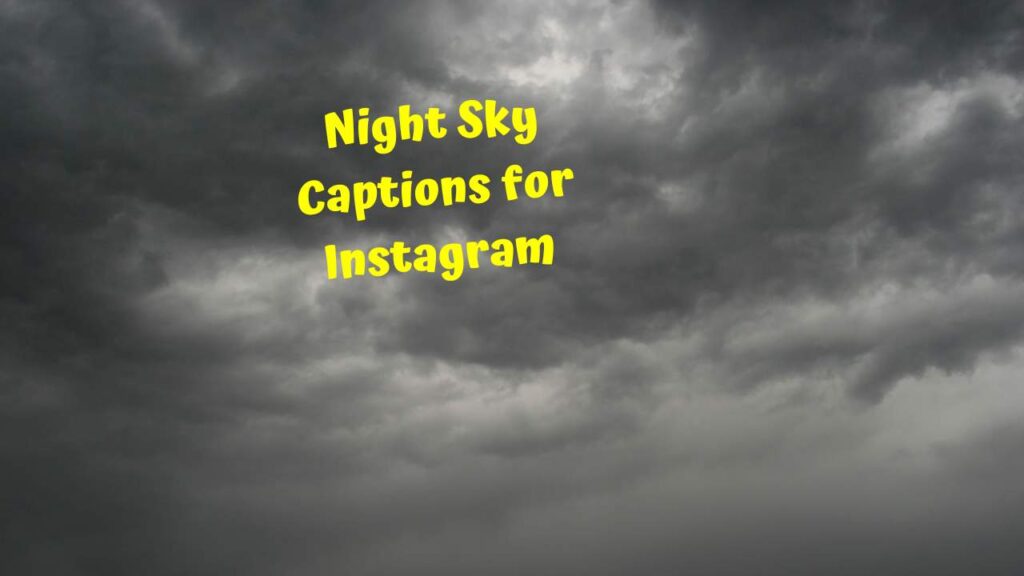 Night Sky Captions for Instagram